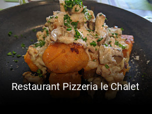 Restaurant Pizzeria le Chalet réservation de table