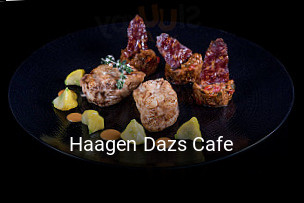 Haagen Dazs Cafe réservation de table
