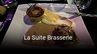Réserver une table chez La Suite Brasserie maintenant