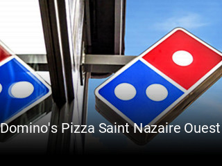 Réserver une table chez Domino's Pizza Saint Nazaire Ouest maintenant
