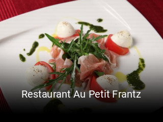 Réserver une table chez Restaurant Au Petit Frantz maintenant