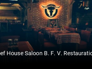 Beef House Saloon B. F. V. Restauration réservation de table