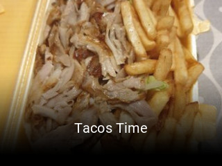 Réserver une table chez Tacos Time maintenant