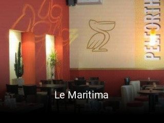 Réserver une table chez Le Maritima maintenant