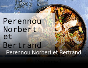 Réserver une table chez Perennou Norbert et Bertrand maintenant