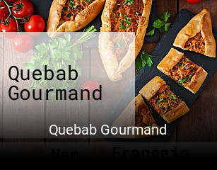 Quebab Gourmand réservation