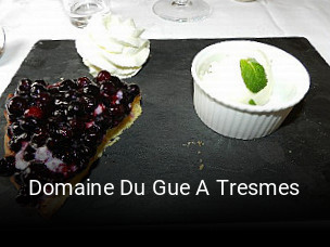 Domaine Du Gue A Tresmes réservation de table