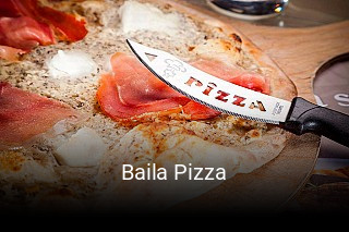 Réserver une table chez Baila Pizza maintenant
