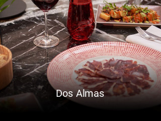 Dos Almas réservation de table