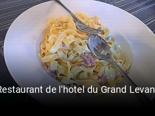 Réserver une table chez Restaurant de l'hotel du Grand Levant maintenant