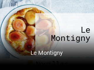 Réserver une table chez Le Montigny maintenant