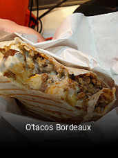 Réserver une table chez O’tacos Bordeaux maintenant