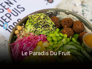 Le Paradis Du Fruit réservation de table