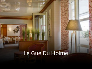Le Gue Du Holme réservation