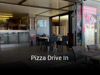Réserver une table chez Pizza Drive In maintenant
