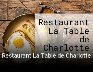 Restaurant La Table de Charlotte réservation