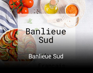 Banlieue Sud réservation de table