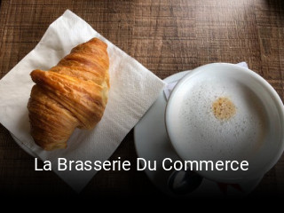 La Brasserie Du Commerce réservation de table