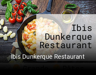 Réserver une table chez Ibis Dunkerque Restaurant maintenant