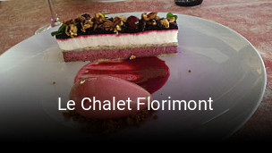 Réserver une table chez Le Chalet Florimont maintenant