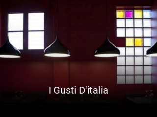 I Gusti D'italia réservation de table