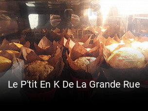 Le P'tit En K De La Grande Rue réservation de table