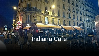 Indiana Cafe réservation