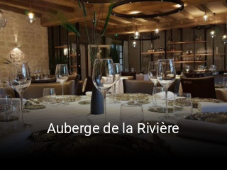 Réserver une table chez Auberge de la Rivière maintenant