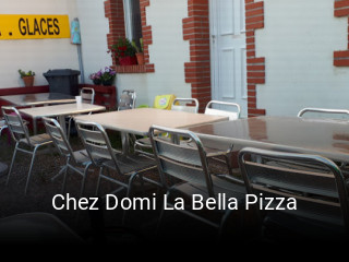 Chez Domi La Bella Pizza réservation de table