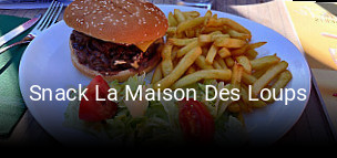 Snack La Maison Des Loups réservation de table