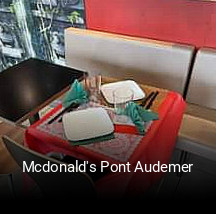 Réserver une table chez Mcdonald's Pont Audemer maintenant