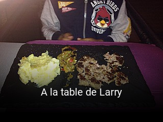 A la table de Larry réservation