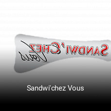 Sandwi'chez Vous réservation