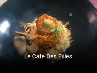 Le Cafe Des Filles réservation