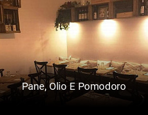 Pane, Olio E Pomodoro réservation