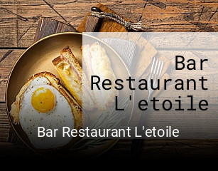 Réserver une table chez Bar Restaurant L'etoile maintenant