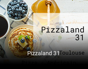 Pizzaland 31 réservation de table