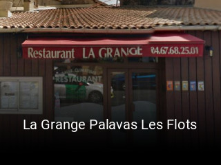 Réserver une table chez La Grange Palavas Les Flots maintenant
