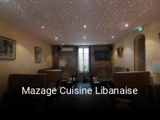 Réserver une table chez Mazage Cuisine Libanaise maintenant