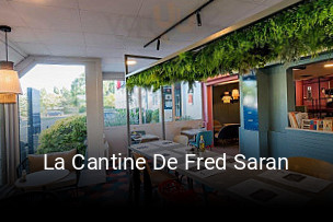 Réserver une table chez La Cantine De Fred Saran maintenant