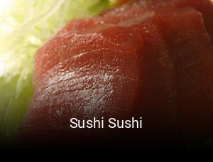 Réserver une table chez Sushi Sushi maintenant