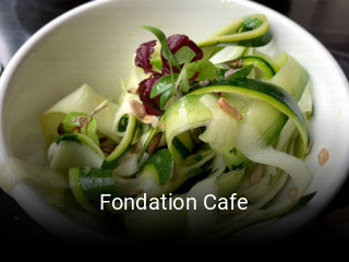 Fondation Cafe réservation de table