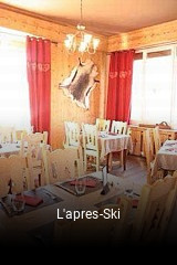 Réserver une table chez L'apres-Ski maintenant