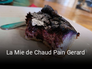 La Mie de Chaud Pain Gerard réservation de table