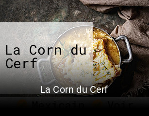 La Corn du Cerf réservation en ligne