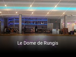 Le Dome de Rungis réservation en ligne