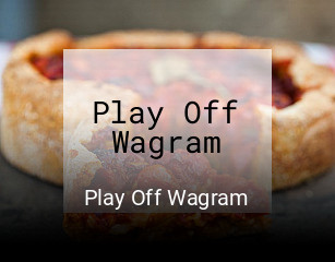 Play Off Wagram réservation en ligne