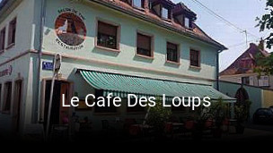 Le Cafe Des Loups réservation
