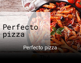 Perfecto pizza réservation de table