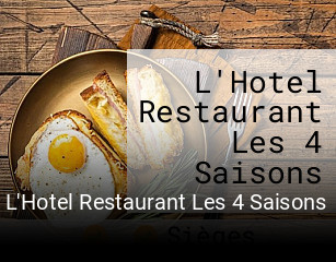 L'Hotel Restaurant Les 4 Saisons réservation en ligne